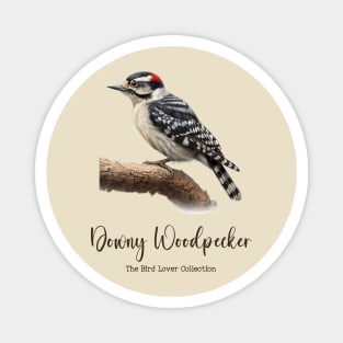 Downy Woodpecker - The Bird Lover Collection Magnet